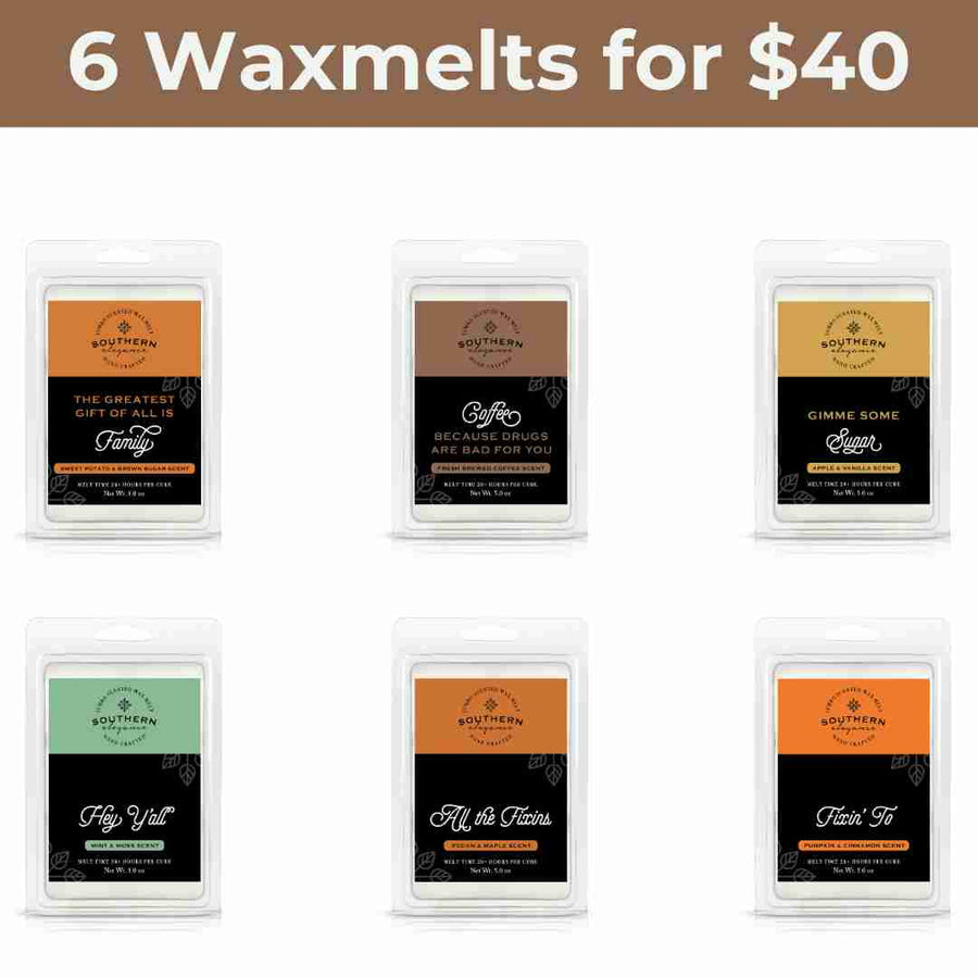 (Jumbo Wax Melt) 6 for $40 Southern Sayings Wax Melt